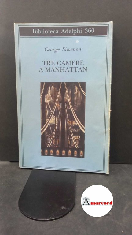 Simenon Georges. Tre camere a Manhattan. Adelphi 1998. | Immagine Gallery 2