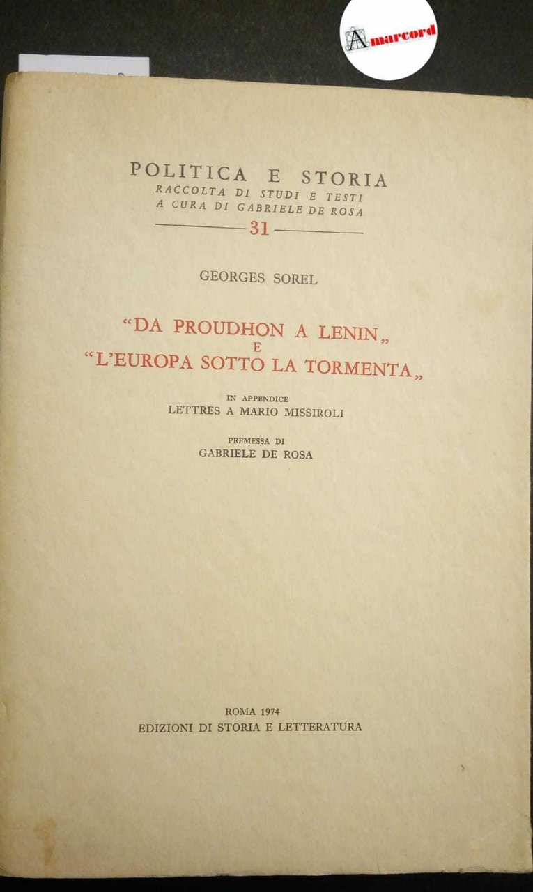 Sorel Georges, Da Proudhon a Lenin e l'Europa sotto la …