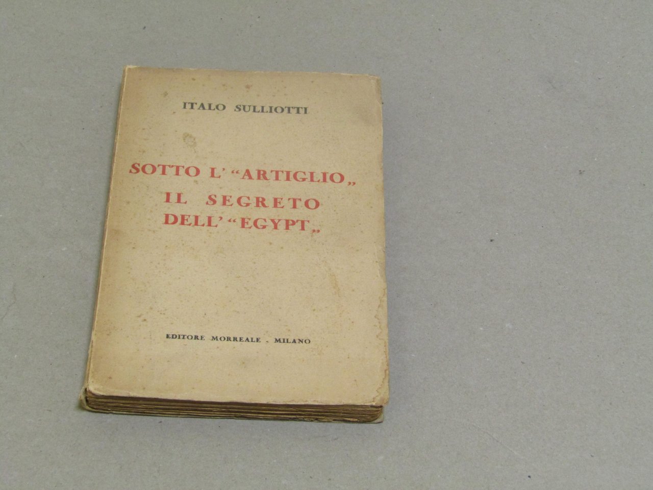 Sotto l'artiglio. Il segreto dell'Egypt (dedica dell'editore Morreale) | Immagine principale