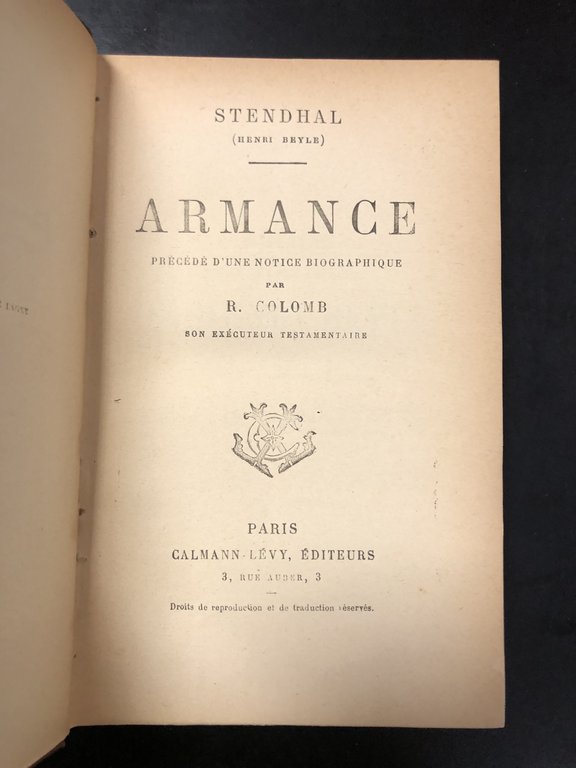 Stendhal. Armance. Calmann Levy Editeurs.