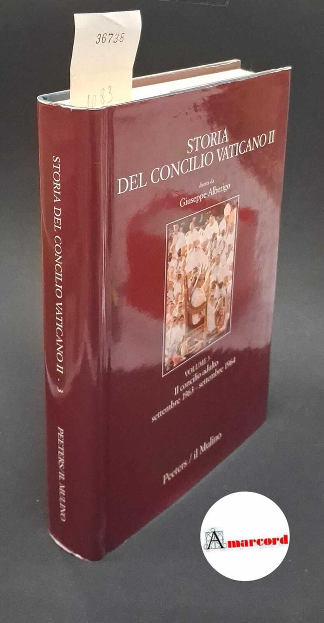 Storia del Concilio Vaticano II. Il Concilio adulto. Il secondo … | Immagine principale