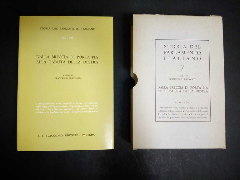 Storia del parlamento italiano 7. Dalla breccia di porta Pia …