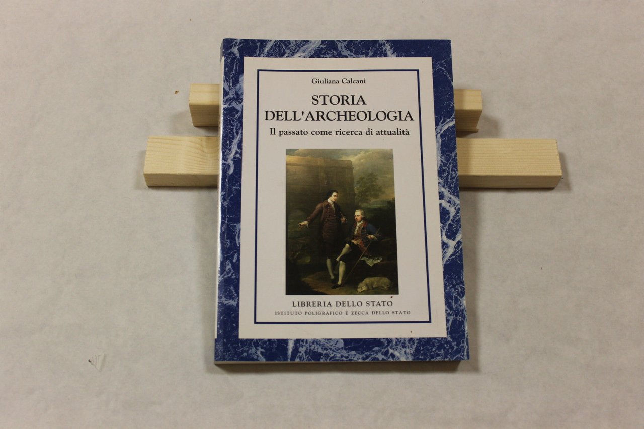 Storia dell'archeologia, il passato come ricerca di attualità | Immagine principale
