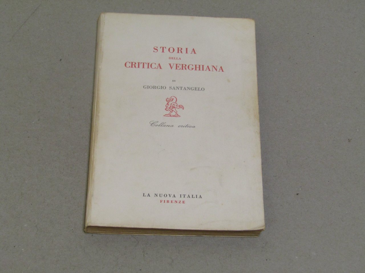 Storia della critica verghiana - Giorgio Santangelo | Immagine principale