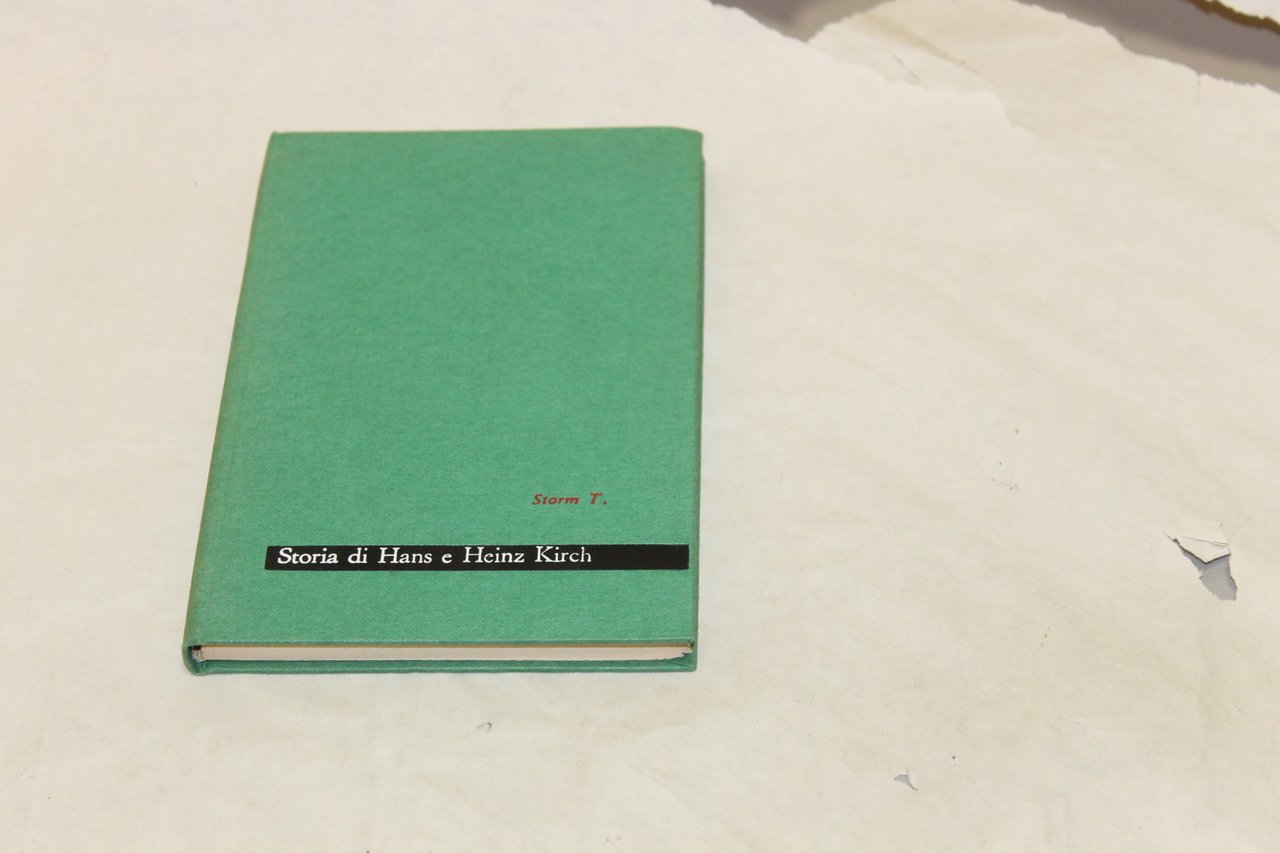 STORIA DI HANS E HEINZ KIRCH