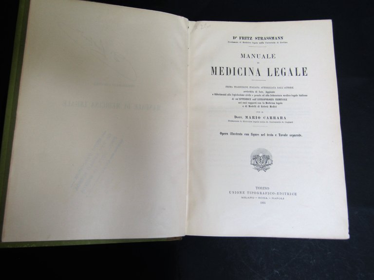 Strassmann Fritz. Manuale di medicina legale. UTET. 1901
