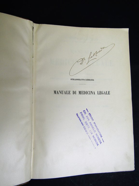 Strassmann Fritz. Manuale di medicina legale. UTET. 1901