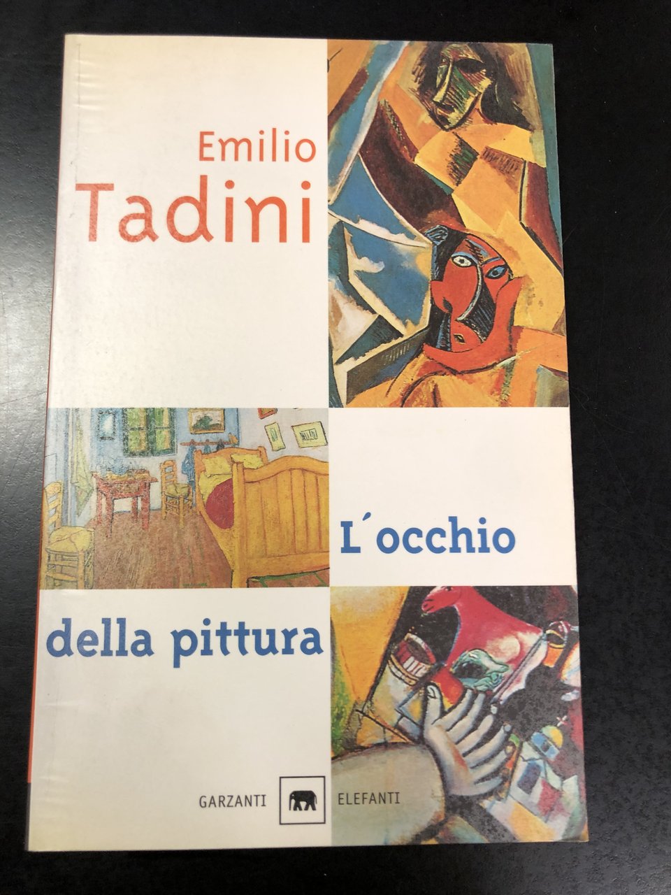 Tadini Emilio. L'occhio della pittura. Garzanti 1999 - I.