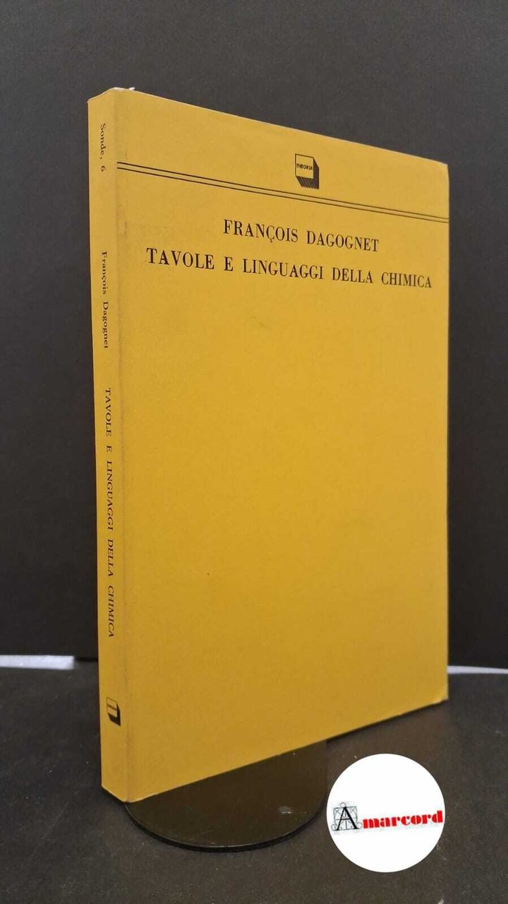 Tavole e linguaggi della chimica Roma Theoria, 1987