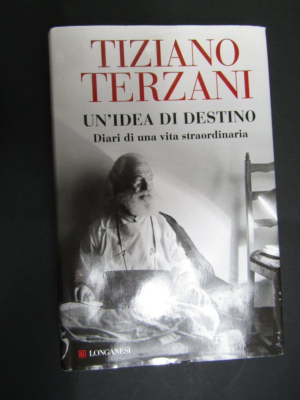 Terzani Tiziano. Un'idea di destino. Diari di una vita straordinaria. …