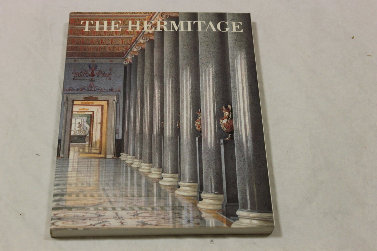 The Hermitage : Selected Treasures from a Great Museum. Leningrad …