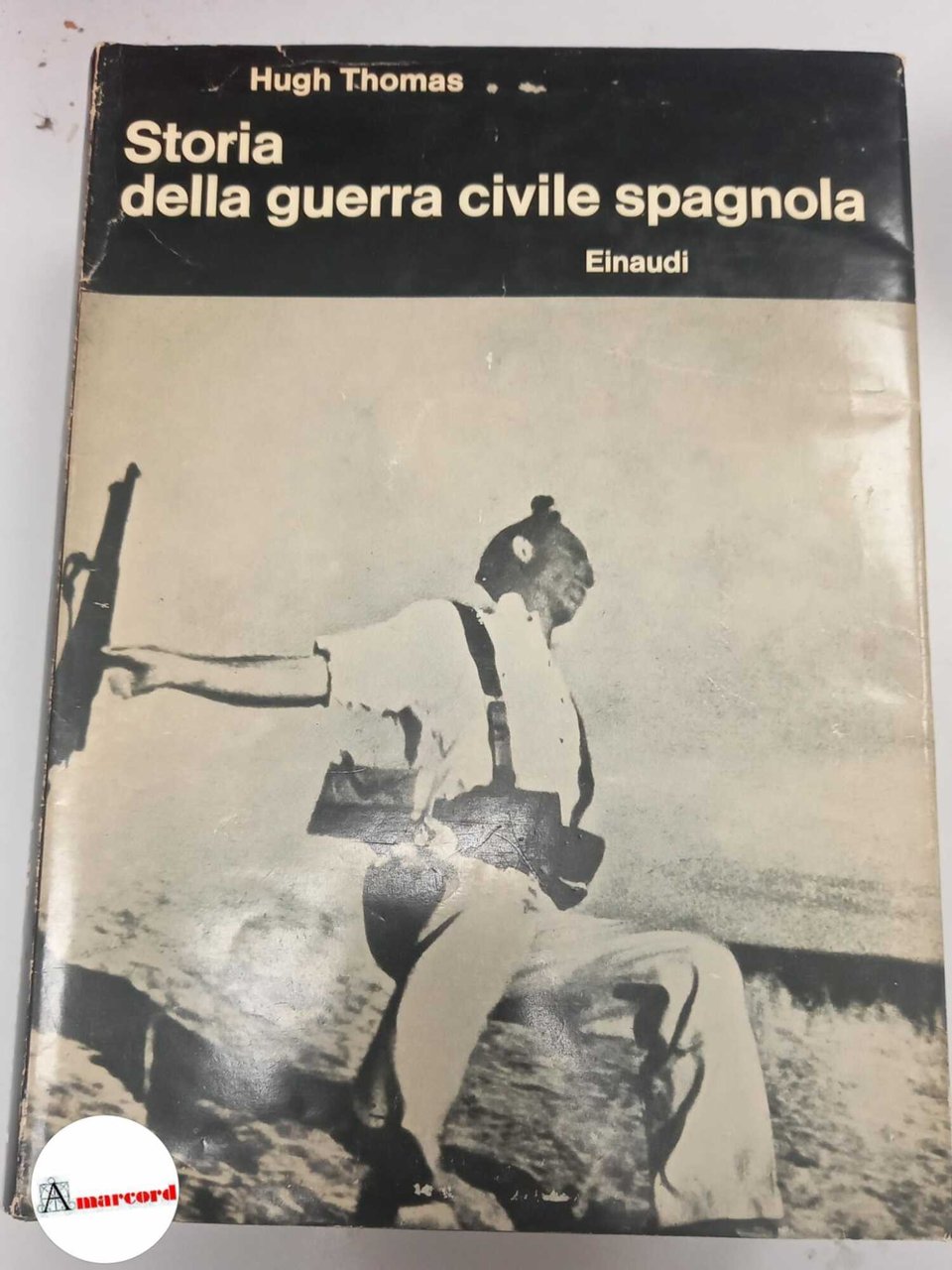 Thomas Hugh.Storia della guerra civile spagnola. Einaudi 1963.