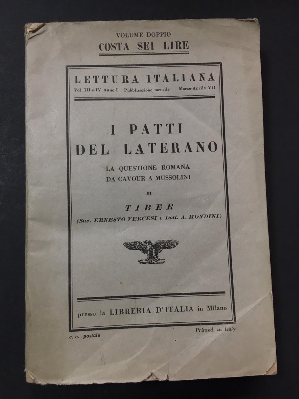 Tiber. I patti del Laterano. La questione romana da Cavour …
