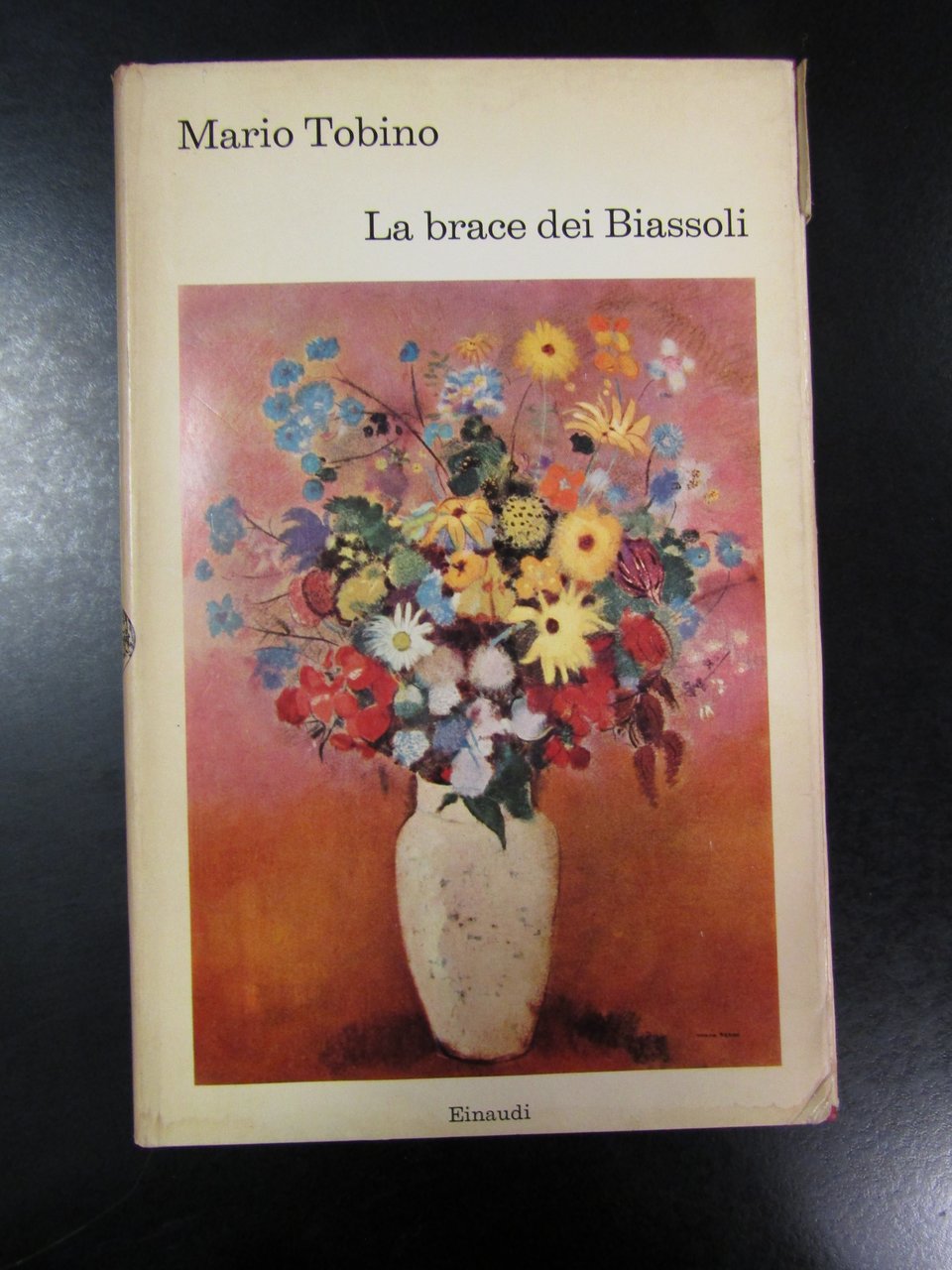 Tobino Mario. La brace dei Biassoli. Einaudi. 1967