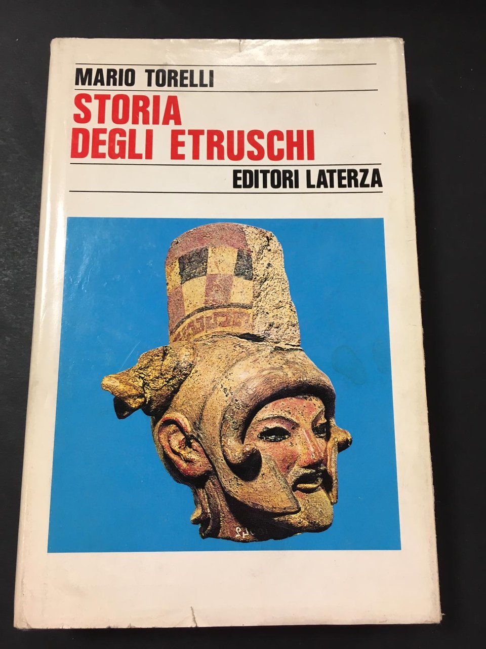 Torelli Mario. Storia degli etruschi. Laterza. 1990-I