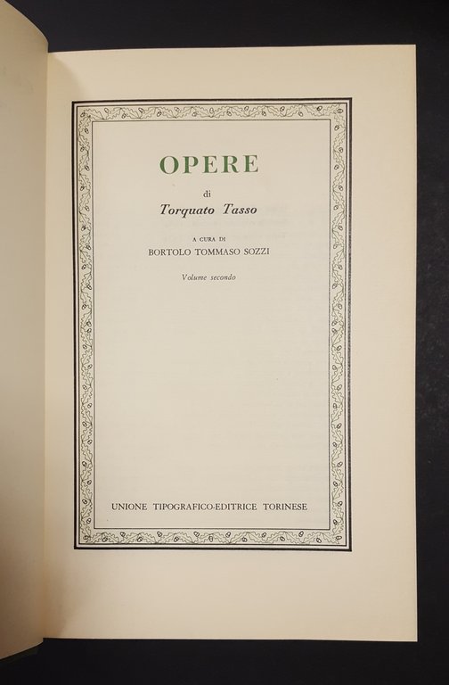 Torquato Tasso. Opere. Utet. 1974. 2 voll.