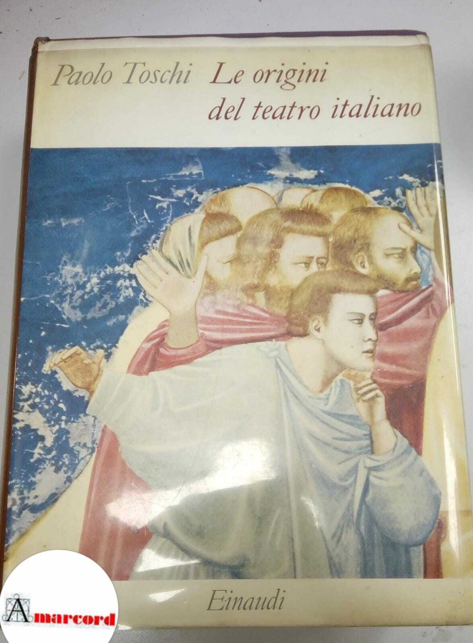 Toschi Paolo, Le origini del teatro italiano, Einaudi, 1955.