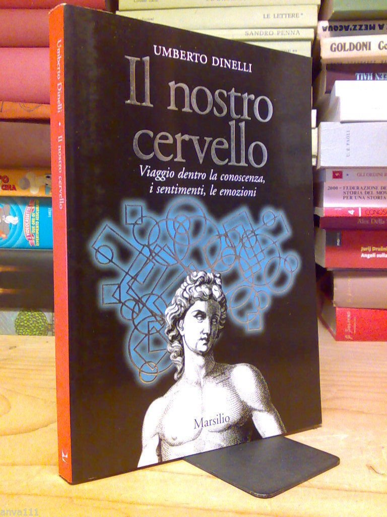 U.Dinelli - IL NOSTRO CERVELLO - conoscenza sentimenti emozioni - … | Immagine principale