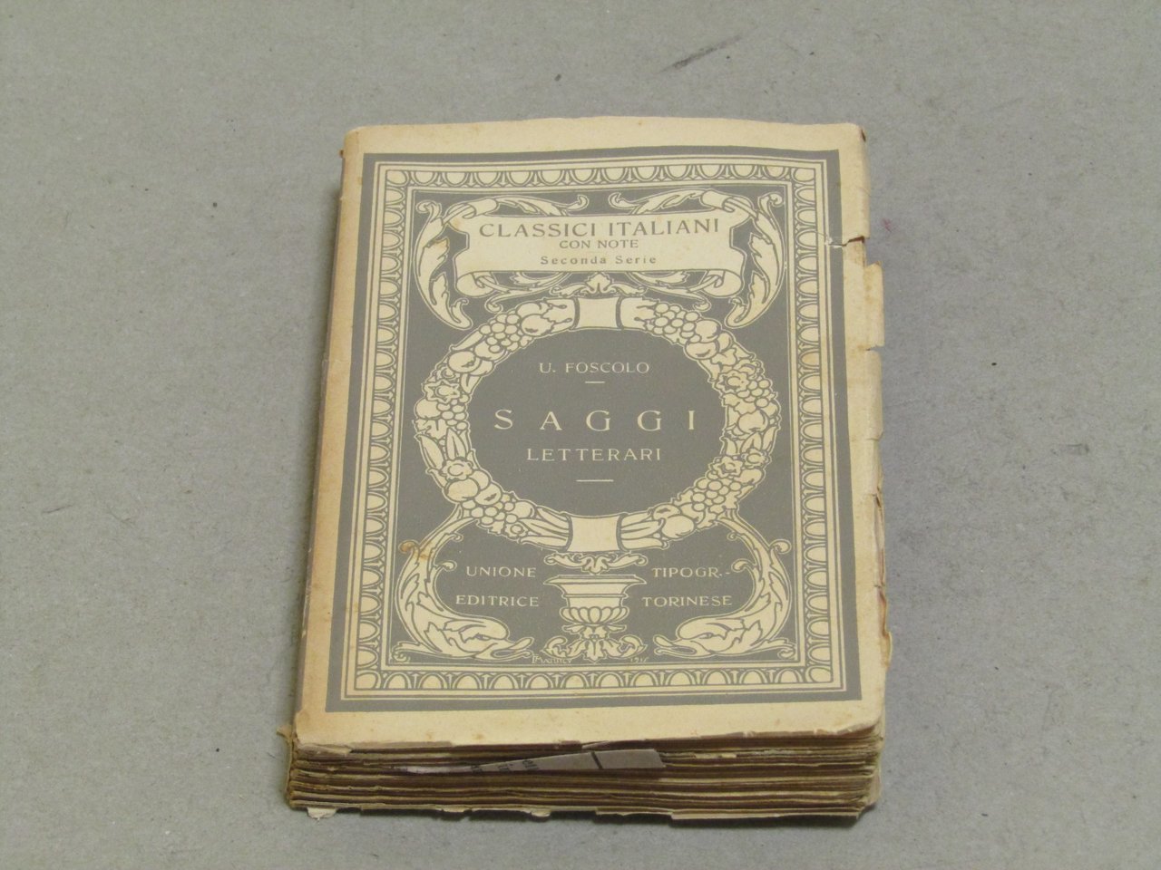 Ugo Foscolo. Saggi Letterari