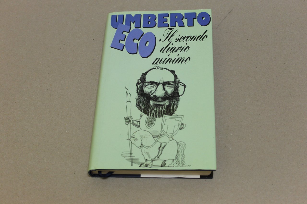 Umberto Eco. Il secondo diario minimo. Bompiani-Fabbri. 1992 - I