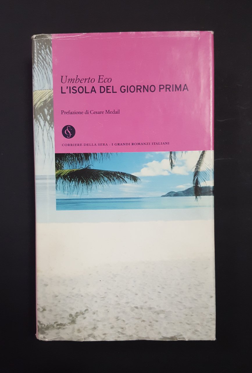 Umberto Eco. L'isola del giorno prima. RCS Editori. 2003 | Immagine principale