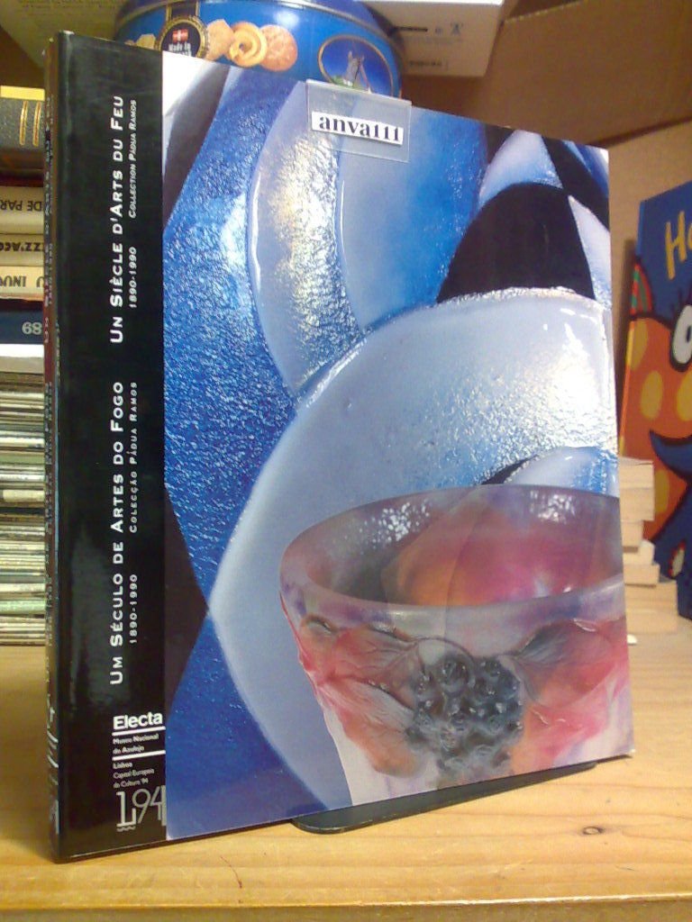 UN SIECLE D' ARTS DU FEU / UN SECULO DE …