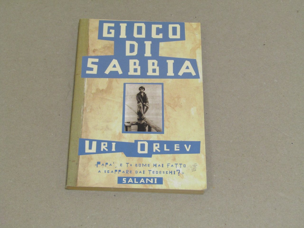 Uri Orlev. Gioco di sabbia