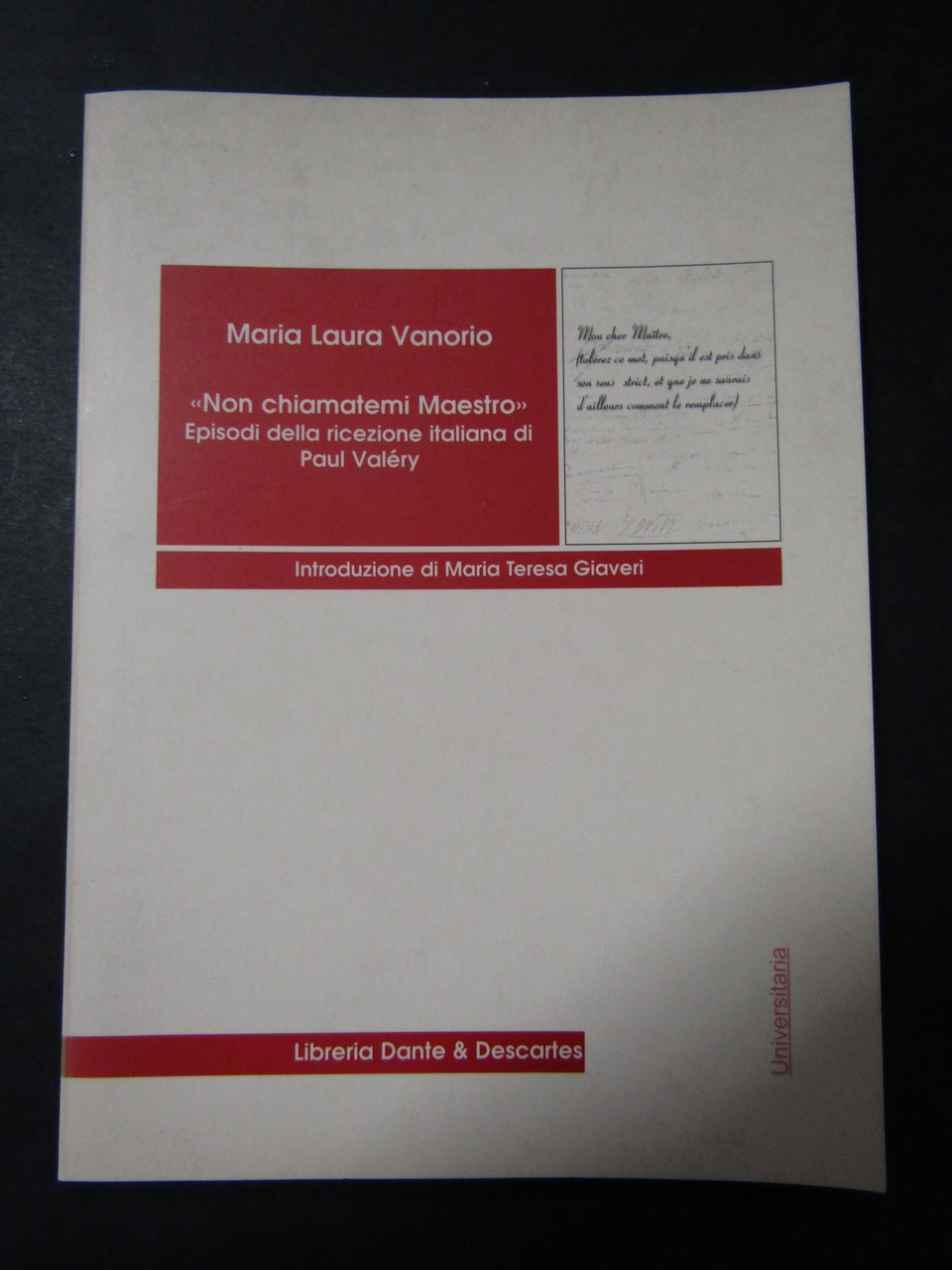 Vanorio Laura Maria. Non chiamatemi Maestro. Libreria dante &amp; Descartes. …