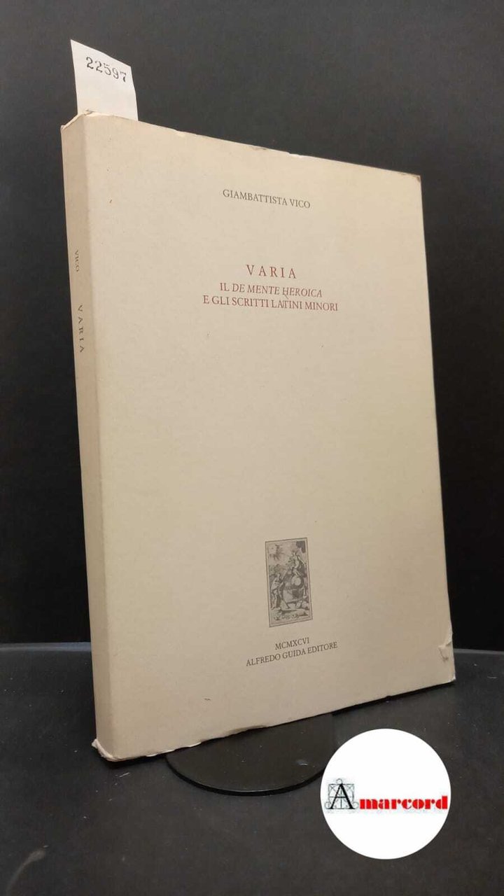 Vico, Giambattista. , and Visconti, Gian Galeazzo. �12: �Varia : …