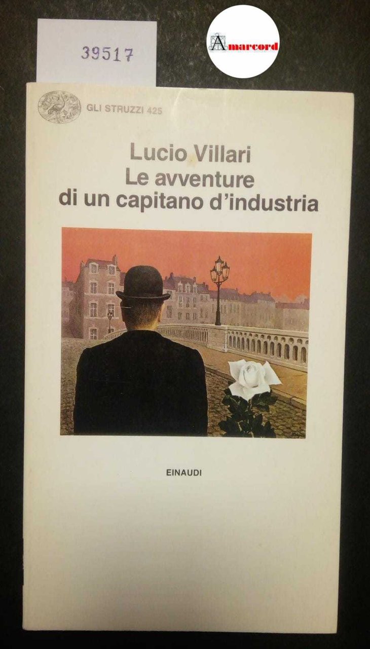 Villari Lucio, Le avventure di un capitano d'industria, Einaudi, 1991 | Immagine principale