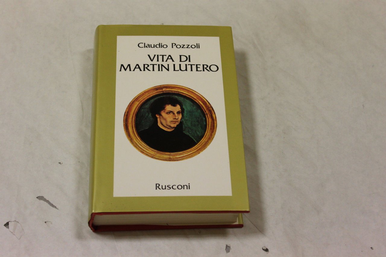 Vita di Martin Lutero