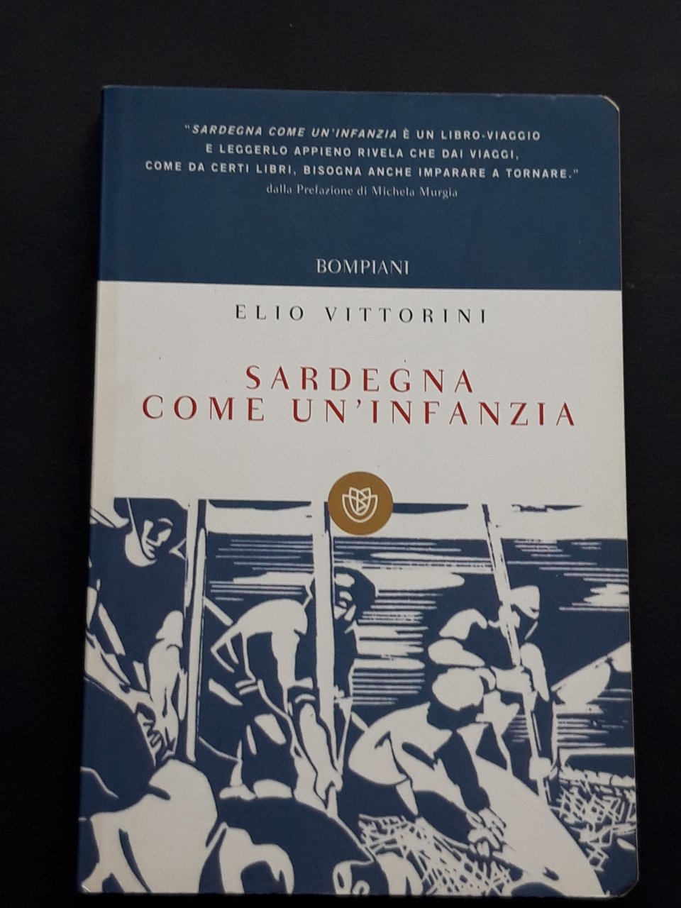 Vittorini Elio, Sardegna come un'infanzia, Bompiani, 2014