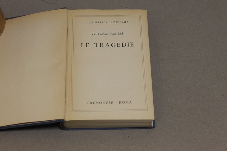 Vittorio Alfieri - Le tragedie | Immagine Gallery 2
