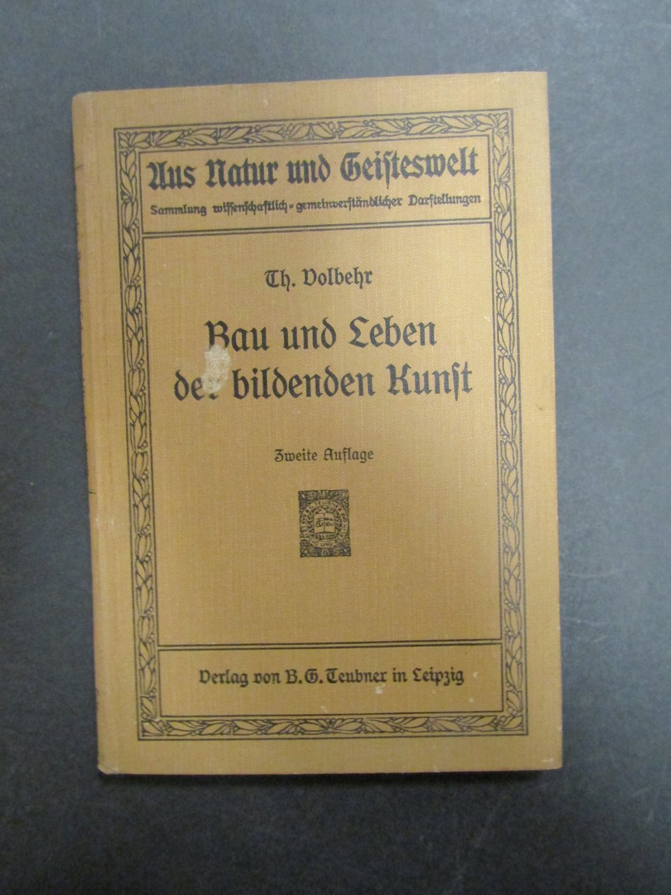 Volbehr Theodor. Bau und Leben der bildenden Kunst. B.G.Teubner. 1914