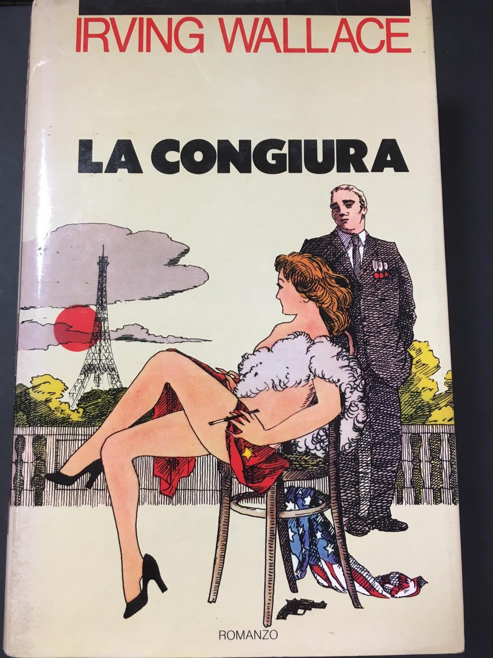 Wallace Irving. La congiura. Club italiano dei lettori. 1978 | Immagine principale