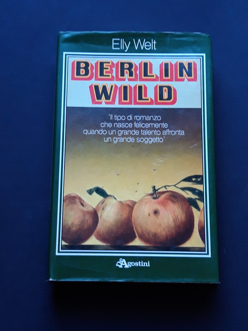 Welt Elly, Berlin Wild, De Agostini, 1986 - I