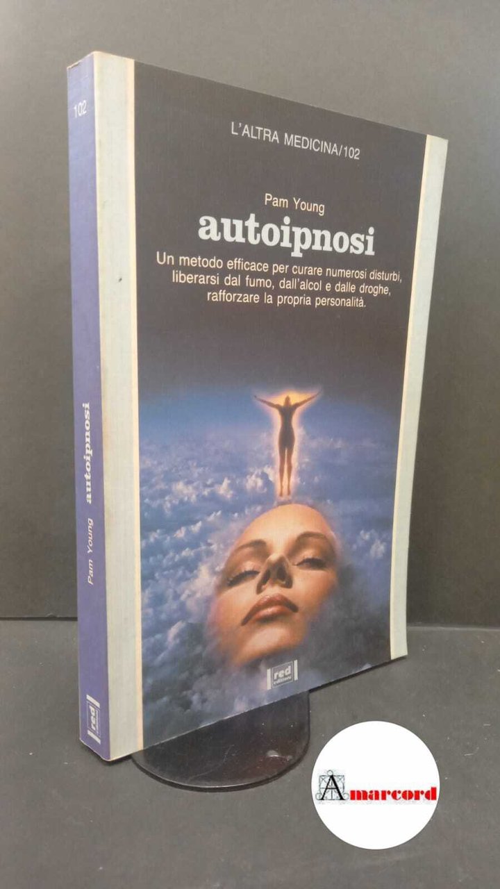 Young, Pam. Autoipnosi Como Red edizioni, 1991 | Immagine principale