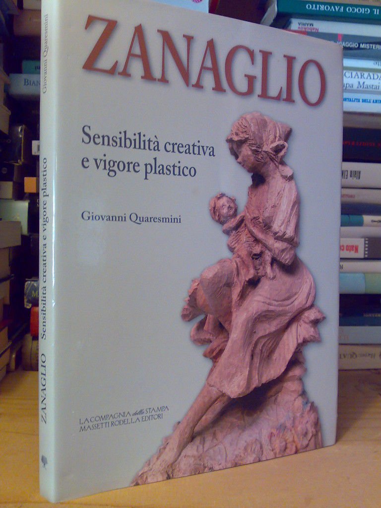 ZANAGLIO di Giovanni Quaresmini - Brescia 2007