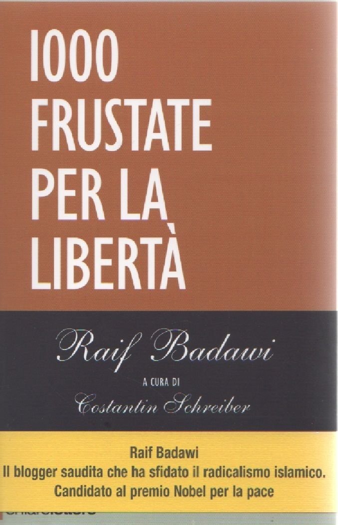 1000 frustate per la libertà - Raif Badawi