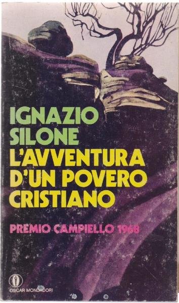 L'avventura di un povero cristiano - Ignazio Silone