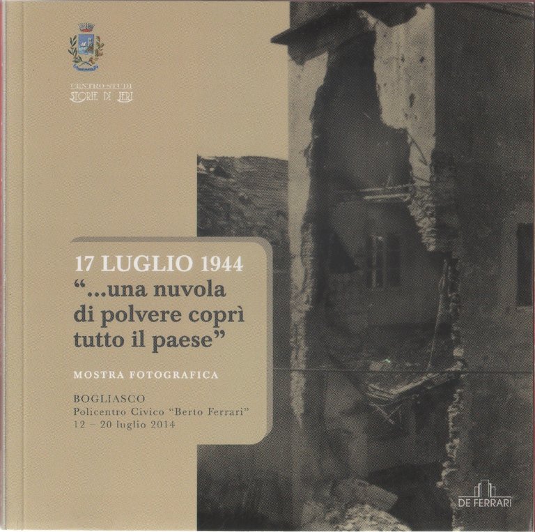 17 luglio 1994 ... una nuvola di polvere. Catalogo mostra