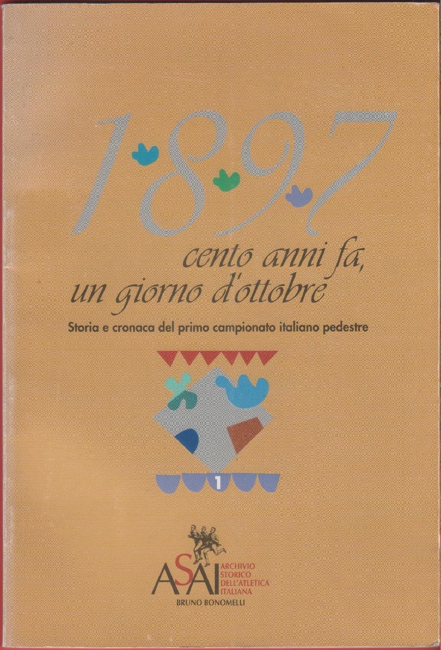 1897 cento anni fa, un giorno d'ottobre