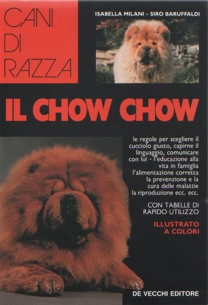 Il Chow Chow - Isabella Milani, Siro Baruffaldi