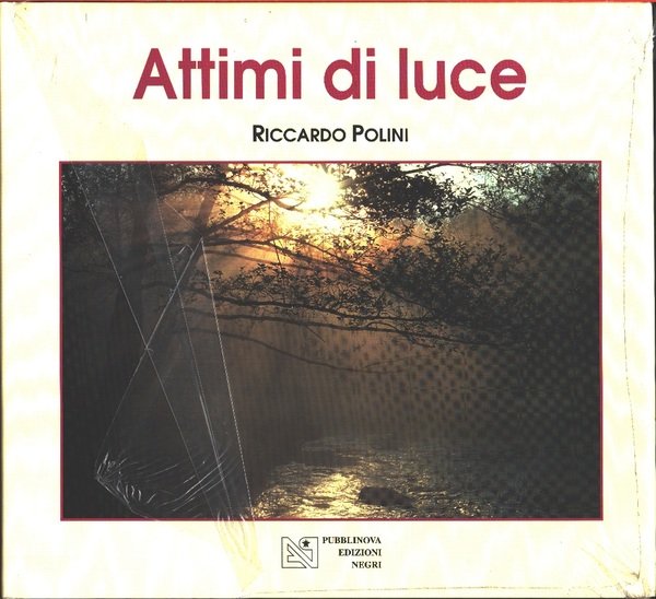 Attimi di luce - Polini, Riccardo