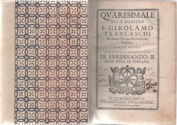Quaresimale del p. maestro F. Girolamo Franceschi da Monte Pulciano …