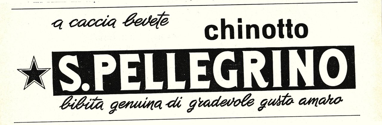 a caccia bevete S. Pellegrino. Advertising 1962