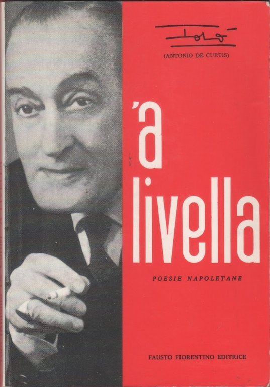 A livella poesie napoletane - Toto' (Antonio De Curtis)