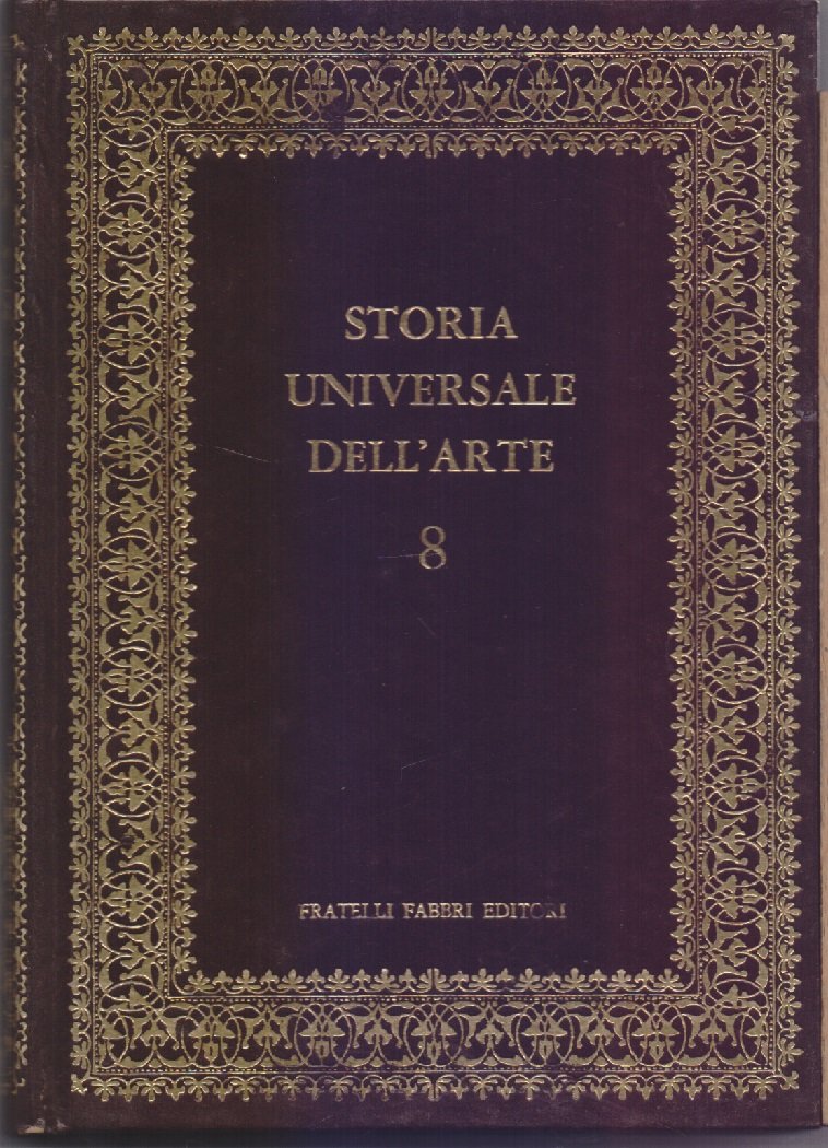 Storia universale dell'arte 8. Arte dell'India e dell'Indonesia