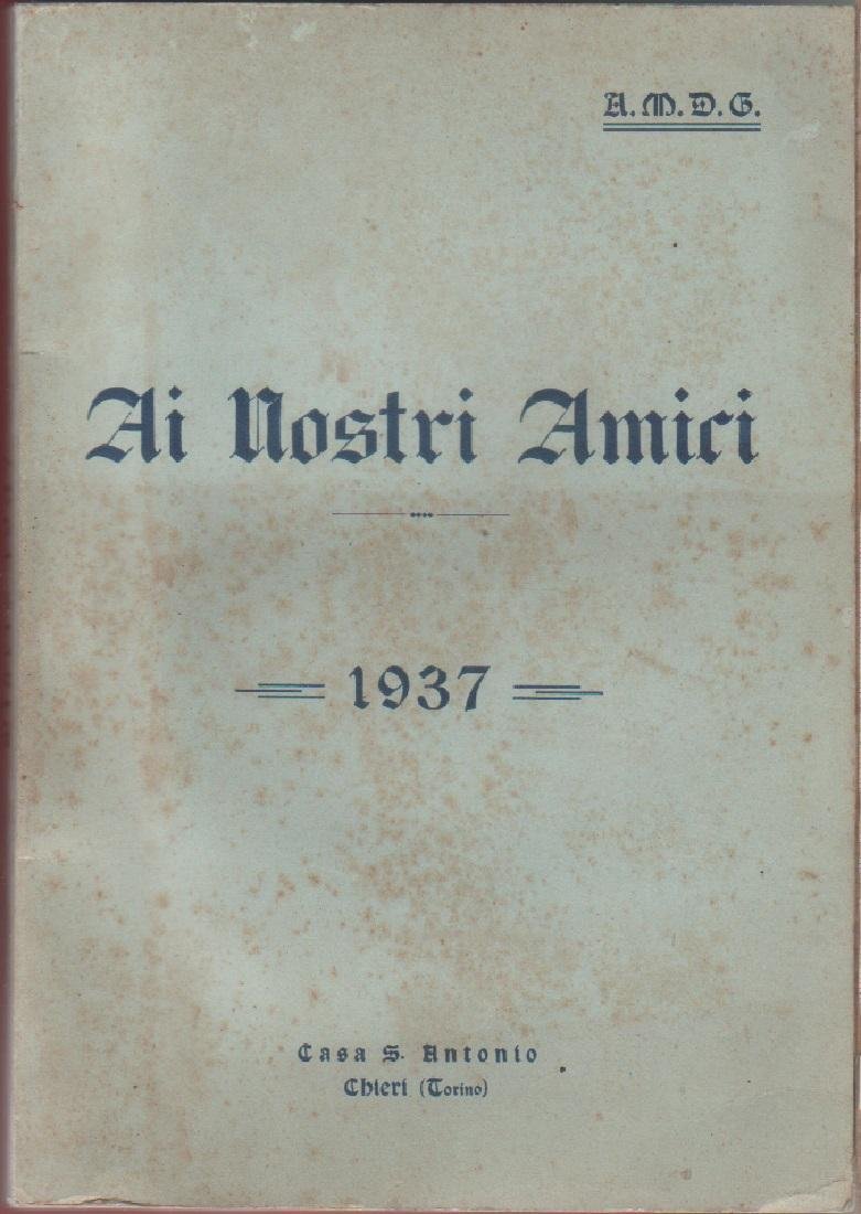 Ai nostri amici. Diario 1937 Annuario della Csa di S. …