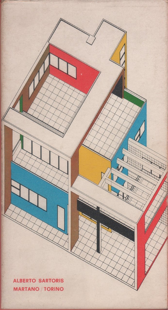 Alberto Sartoris. Mezzo secolo di attività. Catalogo mostra Torino1972